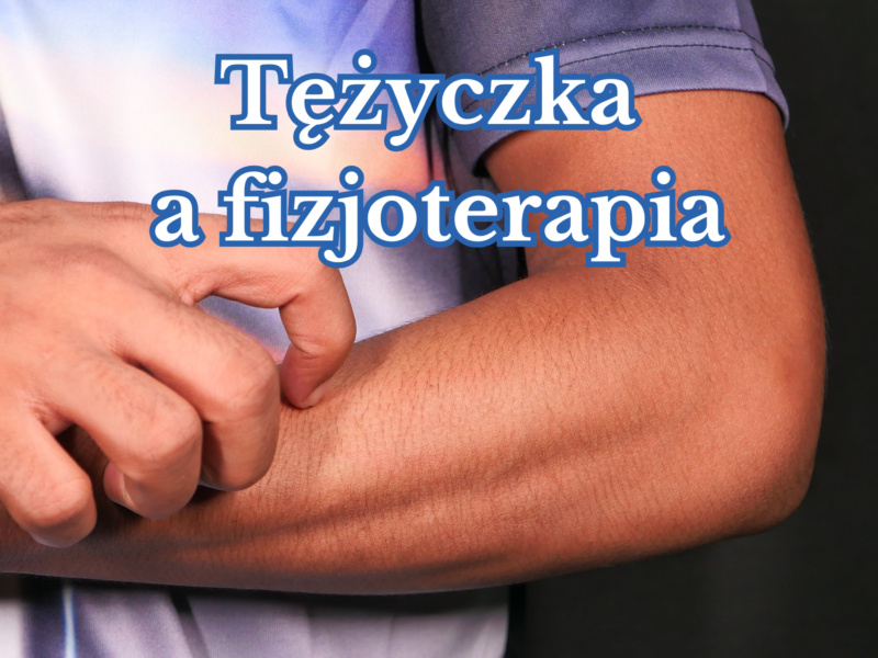 Tężyczka a&nbsp;fizjoterapia