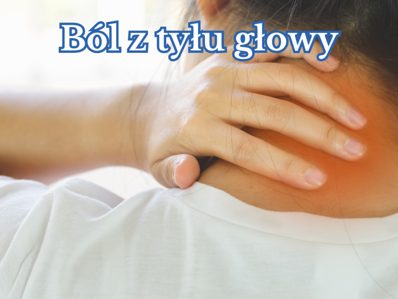 Ból z&nbsp;tyłu głowy